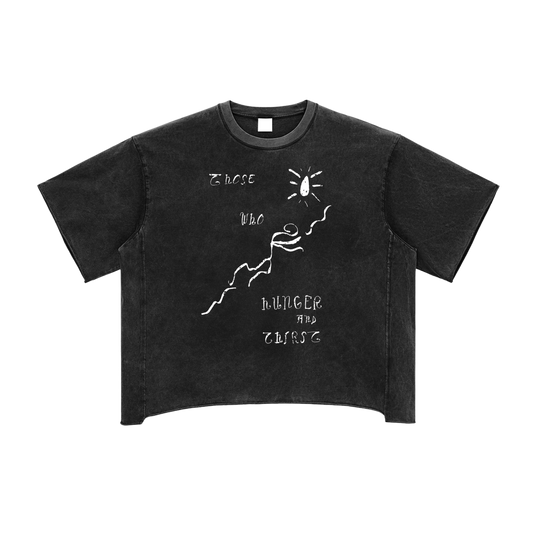 Hunger and Thirst for Righteousness Shirt