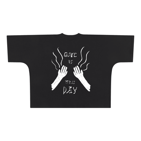 Give Us This Day Super Oversized Shirt